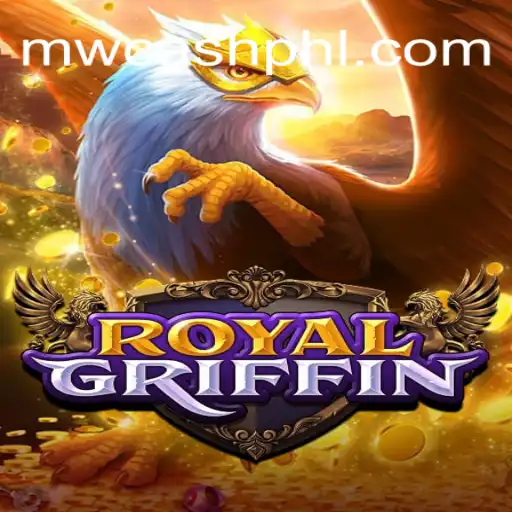 Explore the Enchanting World of RoyalGriffin: Rules, Gameplay, and More